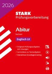 STARK Englisch LK - Abitur 2026 Sachsen - Pr&uuml;fungsvorbereitung, m. 1 Buch, m. 1 Beilage