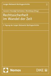Rechtssicherheit im Wandel der Zeit