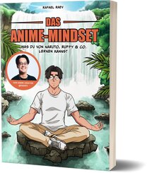 Das Anime-Mindset