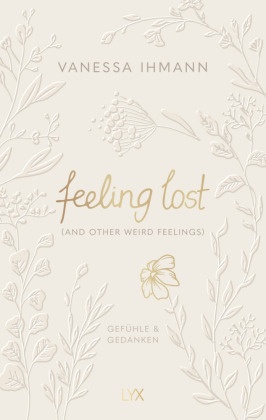 feeling lost (and other weird feelings)