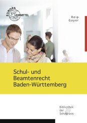Schul- und Beamtenrecht Baden-W&uuml;rttemberg