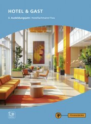 Hotel & Gast, 3. Ausbildungsjahr, Hotelfachmann/-frau