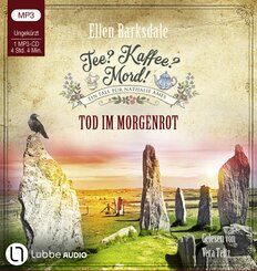 Tee? Kaffee? Mord! - Tod im Morgenrot,1 Audio-CD, 1 MP3