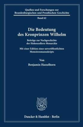 Die Bedeutung des Kronprinzen Wilhelm