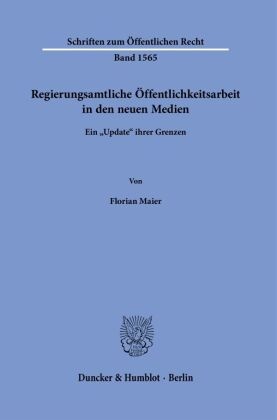 Regierungsamtliche Öffentlichkeitsarbeit in den neuen Medien