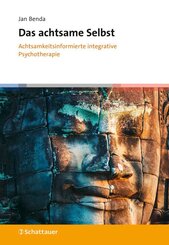 Das achtsame Selbst