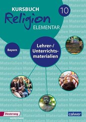 Kursbuch Religion Elementar 10 - Ausgabe f&uuml;r Bayern