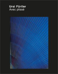 Ursi Fürtler - Avec plissé