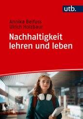 Nachhaltigkeit lehren und leben