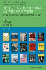 Bücher, Stimmen, Perspektiven: Das Werk wirkt weiter