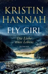 Fly Girl - Die Liebe eines Lebens