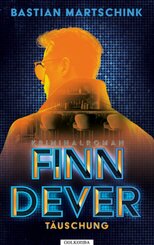 Finn Dever: T&auml;uschung