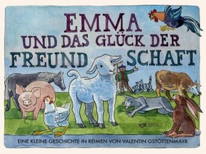 Emma und das Glück der Freundschaft