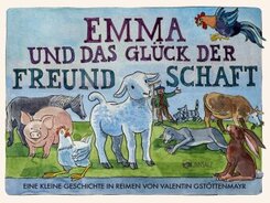 Emma und das Glück der Freundschaft
