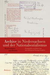 Archive in Niedersachsen und der Nationalsozialismus