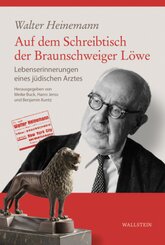 Auf dem Schreibtisch der Braunschweiger L&ouml;we