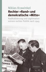 Rechter &raquo;Rand&laquo; und demokratische &raquo;Mitte&laquo;