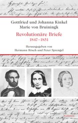 Revolution&auml;re Briefe 1847-1851