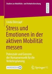 Stress und Emotionen in der aktiven Mobilit&auml;t messen