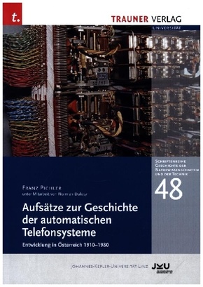 Aufsätze zur Geschichte der automatischen Telefonsysteme