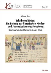 Schrift und Linien. Ein Beitrag zur historischen Kinder- und Jugendzeichnungsforschung