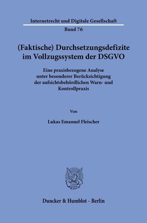 (Faktische) Durchsetzungsdefizite im Vollzugssystem der DSGVO