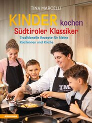 Kinder kochen S&uuml;dtiroler Klassiker