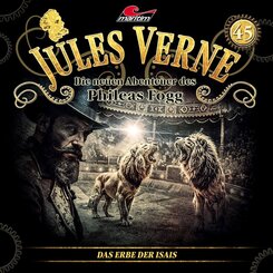 Jules Verne - Die neuen Abenteuer des Phileas Fogg - Das Erbe der Isais, 1 Audio-CD