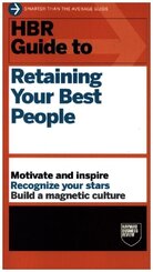 HBR Guide to Retaining Your Best People