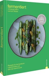 Fermentiert