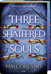 Three Shattered Souls