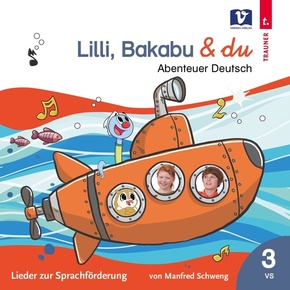 Lilli, Bakabu & du