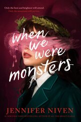 When We Were Monsters