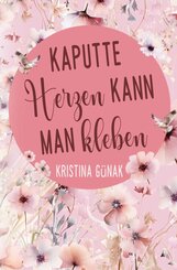 Kaputte Herzen kann man kleben