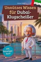Unn&uuml;tzes Wissen f&uuml;r Dubai-Klugschei&szlig;er