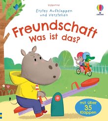 Erstes Aufklappen und Verstehen: Freundschaft - Was ist das?