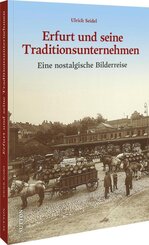 Erfurt und seine Traditionsunternehmen