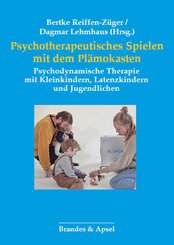Psychotherapeutisches Spielen mit dem Pl&auml;mokasten