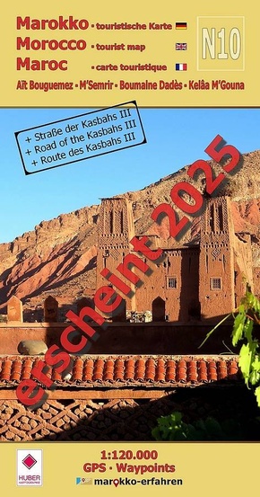 N10: Aït Bouguemez - M'Semrir - Boumalne Dadès - Kelâa M'Gouna + Straße der Kasbahs III + GPS-Waypoints