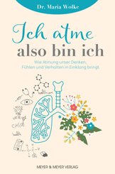 Ich atme, also bin ich