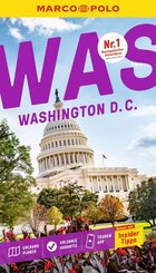 MARCO POLO Reisef&uuml;hrer Washington, D.C.