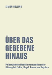 &Uuml;ber das Gegebene hinaus