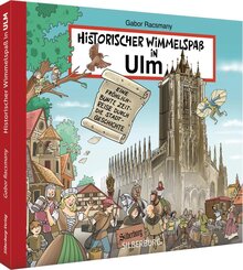 Historischer Wimmelspa&szlig; in Ulm