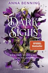Dark Sigils - Wen das Schicksal betr&uuml;gt