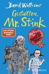 Gestatten, Mr. Stink