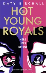Hot Young Royals - Herz &uuml;ber Krone