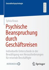 Psychische Beanspruchung durch Gesch&auml;ftsreisen