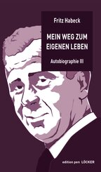 Mein Weg zum eigenen Leben