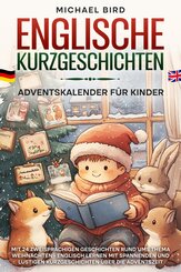 Englische Kurzgeschichten Adventskalender f&uuml;r Kinder