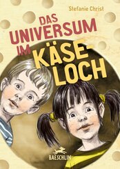 Das Universum im K&auml;seloch